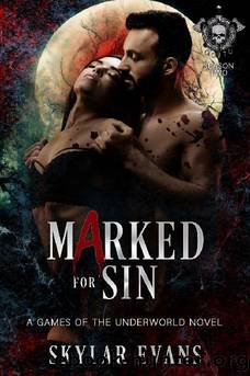 9 - Marked for Sin: Games of the Underworld by Skylar Evans