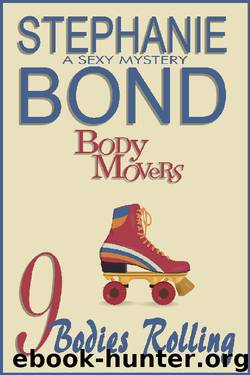 9 Bodies Rolling by Stephanie Bond