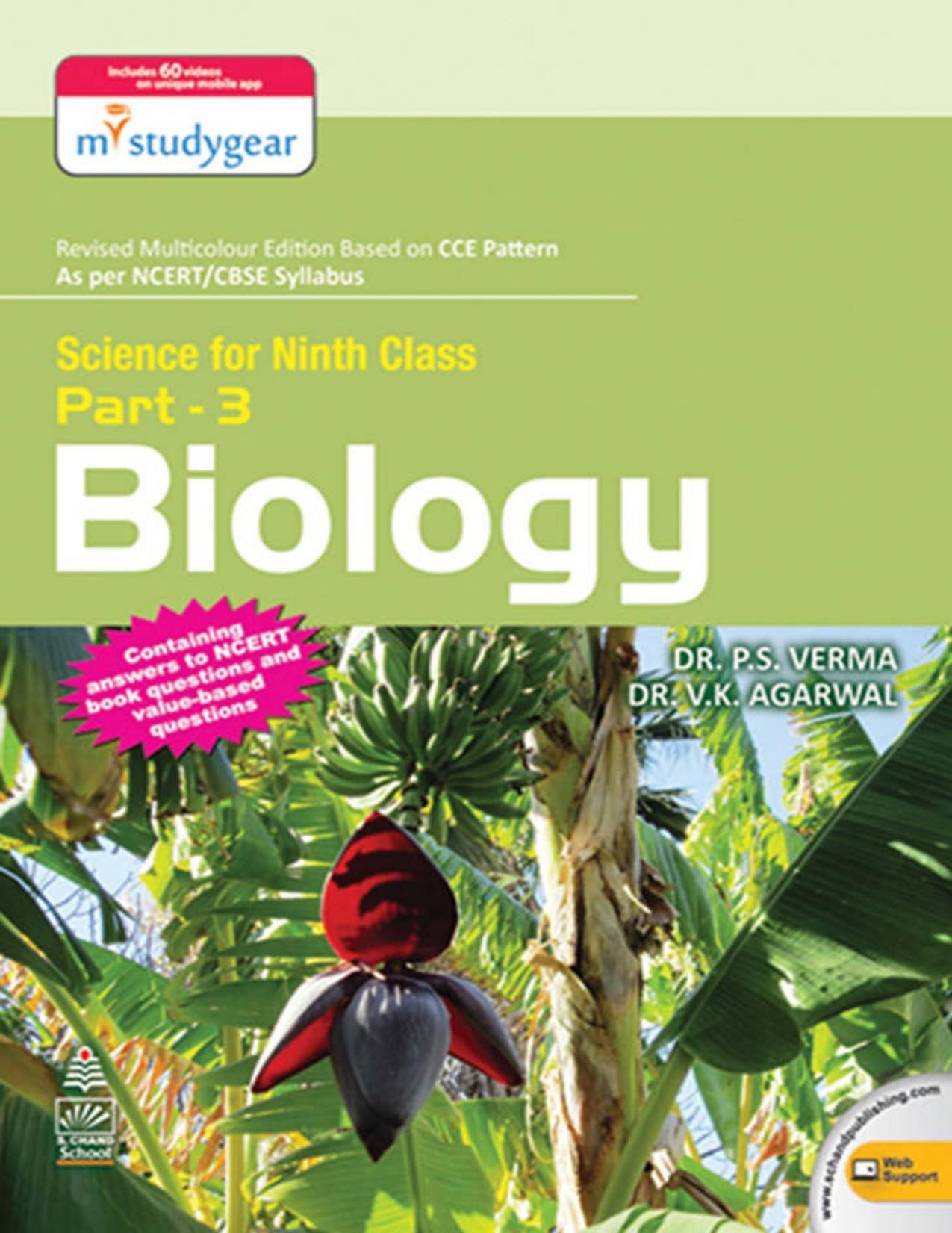 9 IX standard Biology CCE pattern Part 3 CBSE NCERT Value Based Question Answers by P S Verma V K Agarwal S Chand
