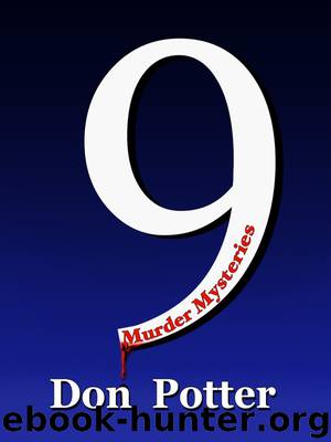 9 Murder Mysteries by Don Potter