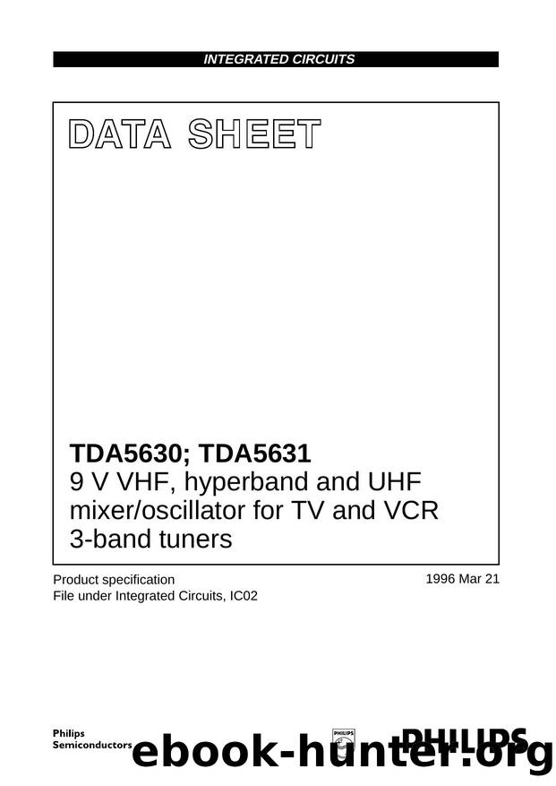 9 V VHF, hyperband and UHF mixeroscillator for TV and VCR 3-band tuners by Philips Semiconductors