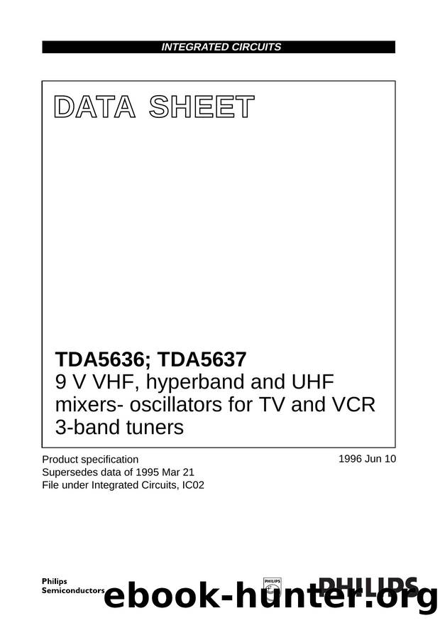9 V VHF, hyperband and UHF mixers- oscillators for TV and VCR 3-band tuners by Philips Semiconductors