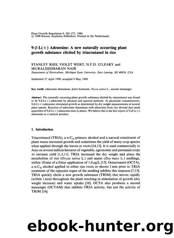 9-β-L(+) Adenosine: A new naturally occurring plant growth substance elicited by triacontanol in rice by Unknown