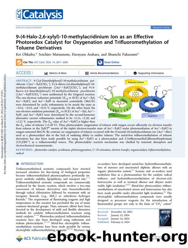 9-(4-Halo-2,6-xylyl)-10-methylacridinium Ion as an Effective Photoredox Catalyst for Oxygenation and Trifluoromethylation of Toluene Derivatives by Kei Ohkubo Soichiro Matsumoto Haruyasu Asahara & Shunichi Fukuzumi