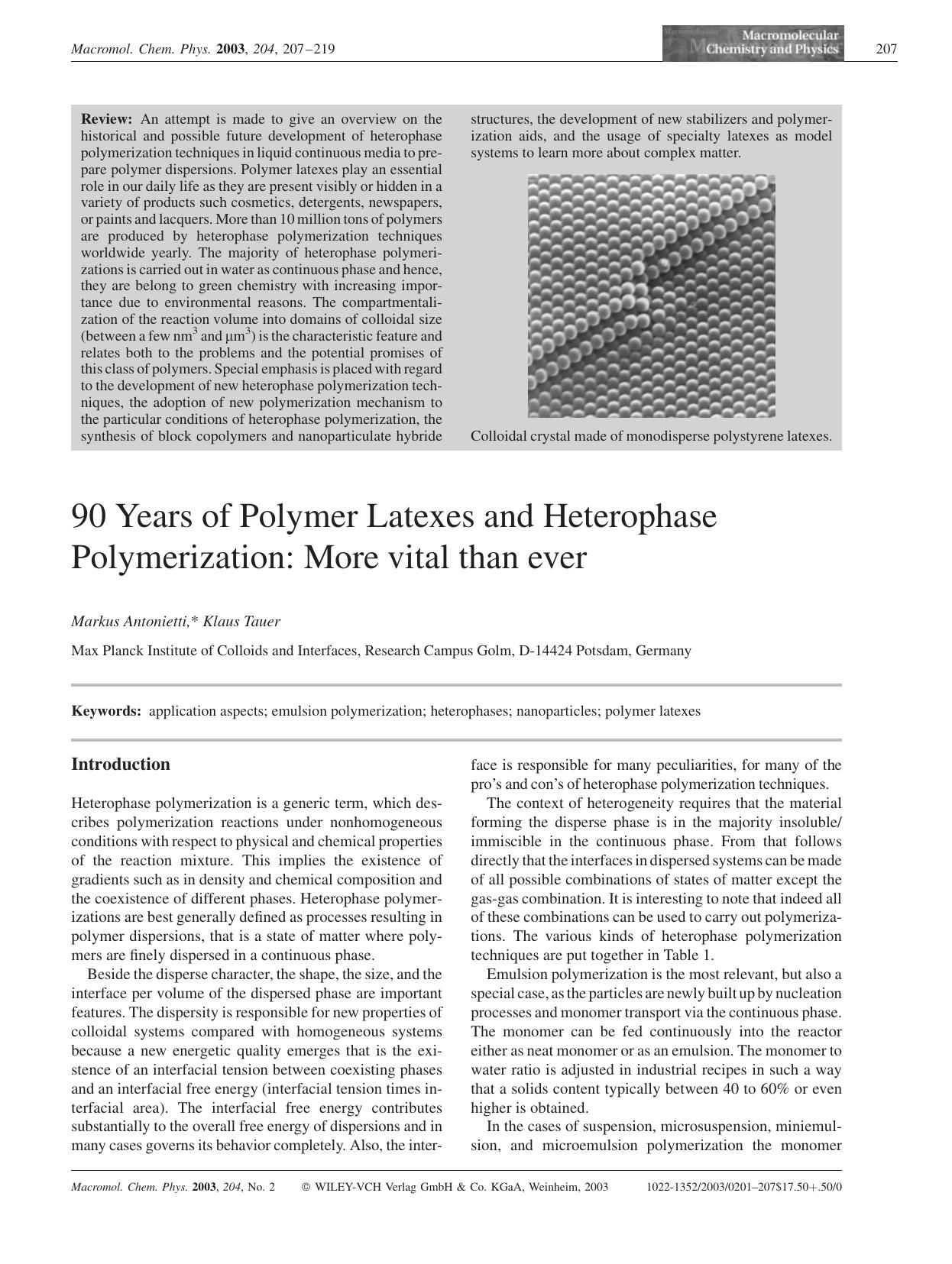 90 Years of Polymer Latexes and Heterophase Polymerization: More vital than ever by Unknown