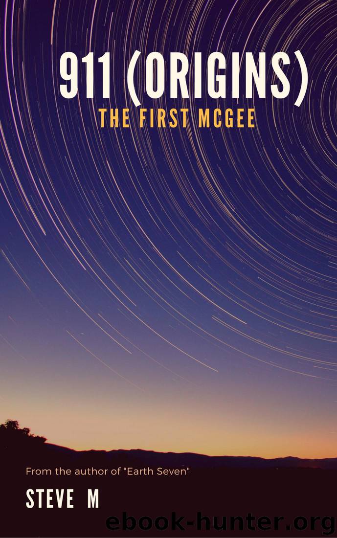911 (Origins of The First McGee) by Steve M