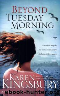 911 02 - Beyond Tuesday Morning by Kingsbury Karen