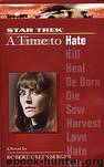 97 A Time to Hate by Robert Greenberger