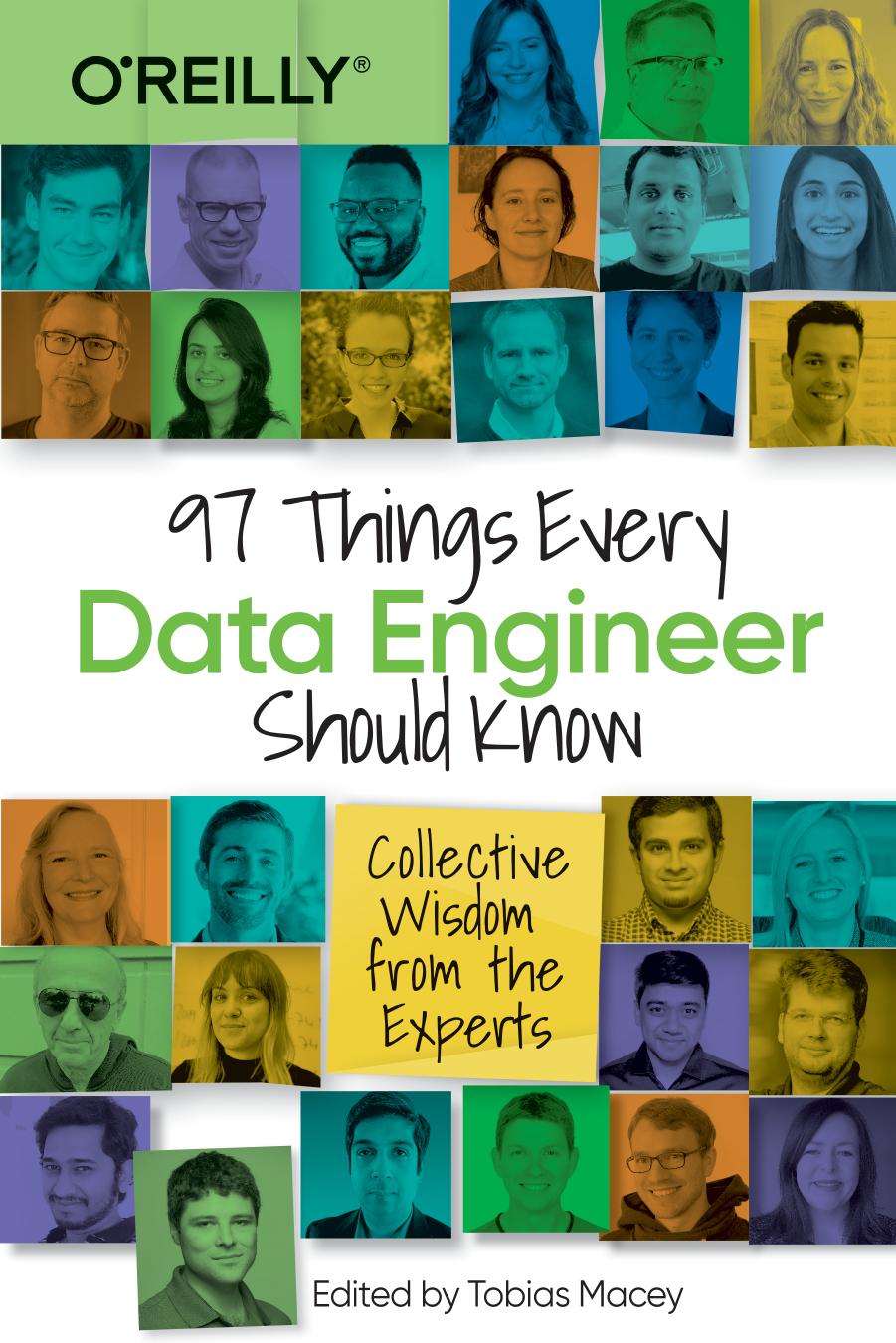 97 Things Every Data Engineer Should Know by Tobias Macey