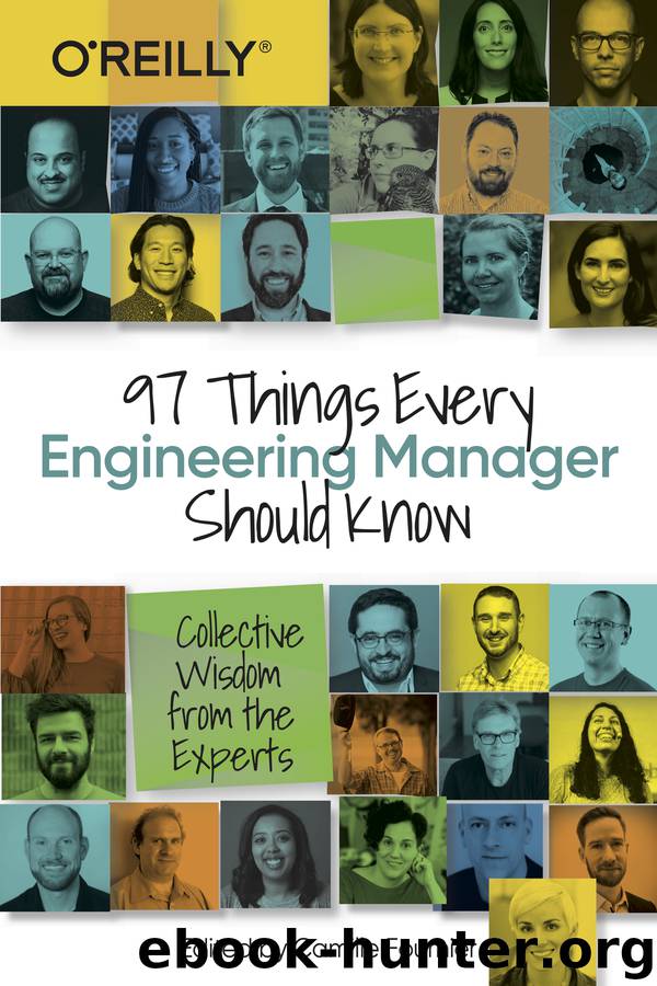 97 Things Every Engineering Manager Should Know by Camille Fournier