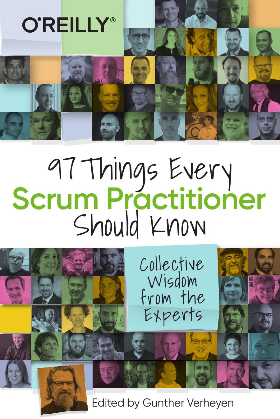 97 Things Every Scrum Practitioner Should Know by Gunther Verheyen