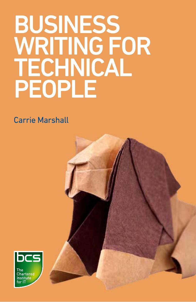 9781780174457_Business Writing for Technical People.pdf by Carrie Marshall