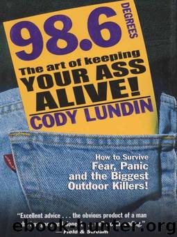98.6 Degrees by Cody Lundin
