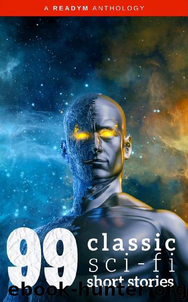 99 Classic Science-Fiction Short Stories by unknow