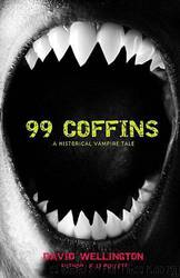 99 Coffins (Laura Caxton 2) by Wellington David