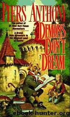 99.16 Demons Don't Dream by Piers Anthony