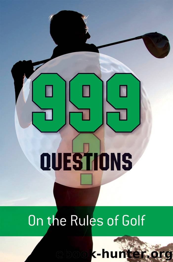 999 Questions on the Rules of Golf by Barry Rhodes