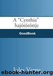 A "Cynthia" hajótöröttje by Jules Verne