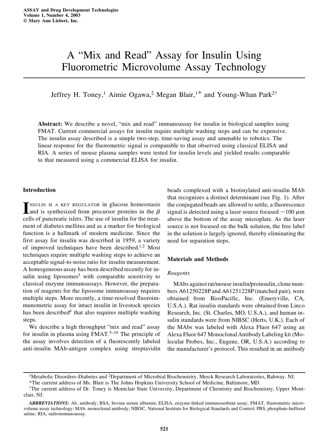 A "Mix and Read" Assay for Insulin Using Fluorometric Microvolume Assay Technology by Jeffrey H. Toney Aimie Ogawa Megan Blair Young-Whan Park
