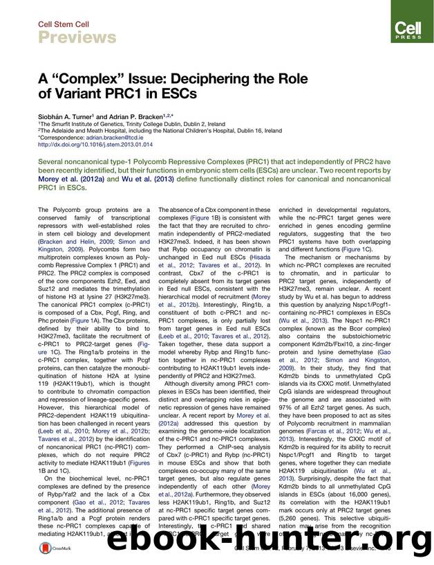 A âComplexâ Issue: Deciphering the Role of Variant PRC1 in ESCs by Siobhán A. Turner & Adrian P. Bracken