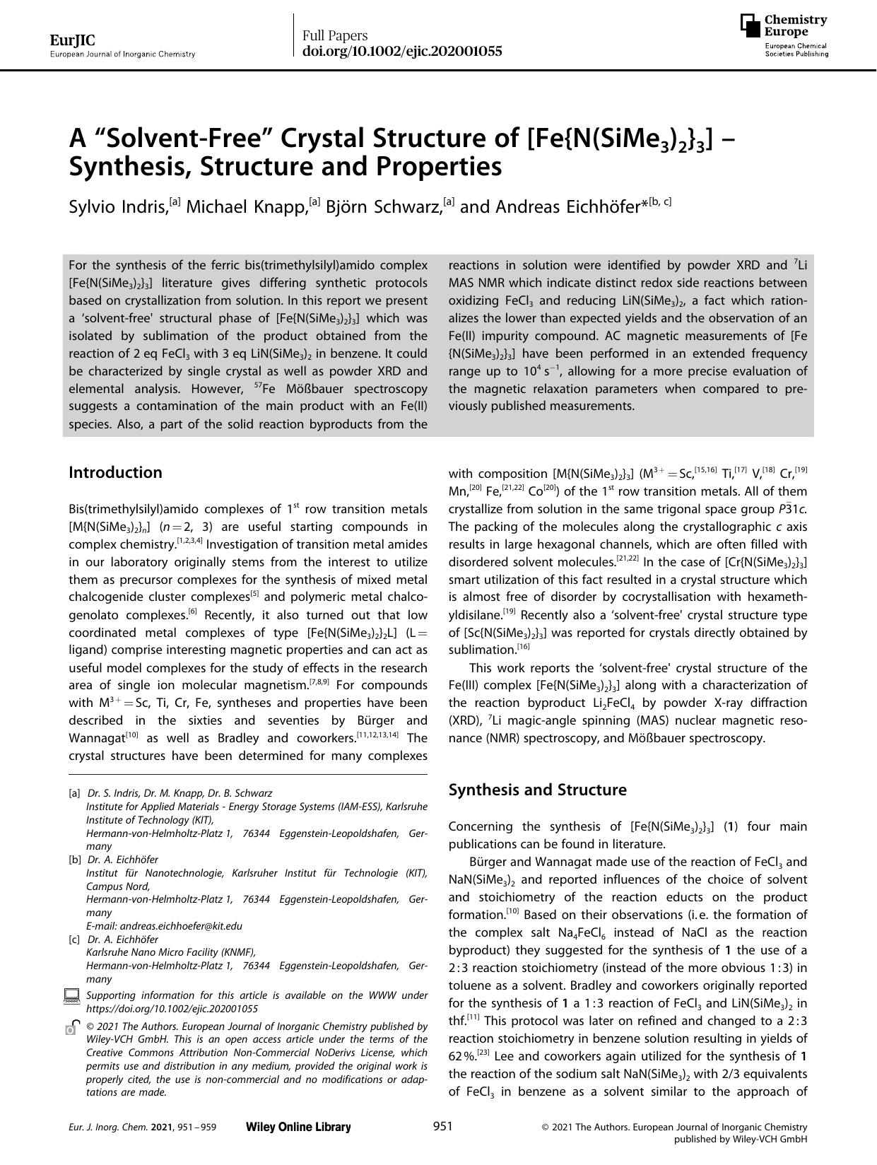A âSolventâFreeâ Crystal Structure of [Fe{N(SiMe3)2}3] â Synthesis, Structure and Properties by Unknown