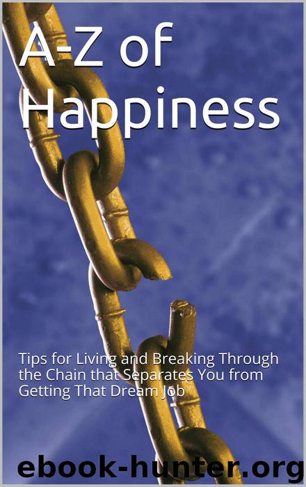 A - Z of Happiness by Ana Claudia Antunes