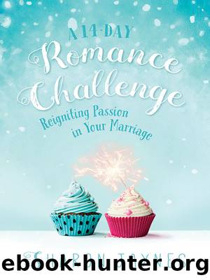 A 14-Day Romance Challenge by Sharon Jaynes