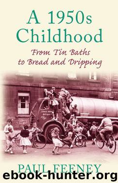 A 1950s Childhood by Paul Feeney