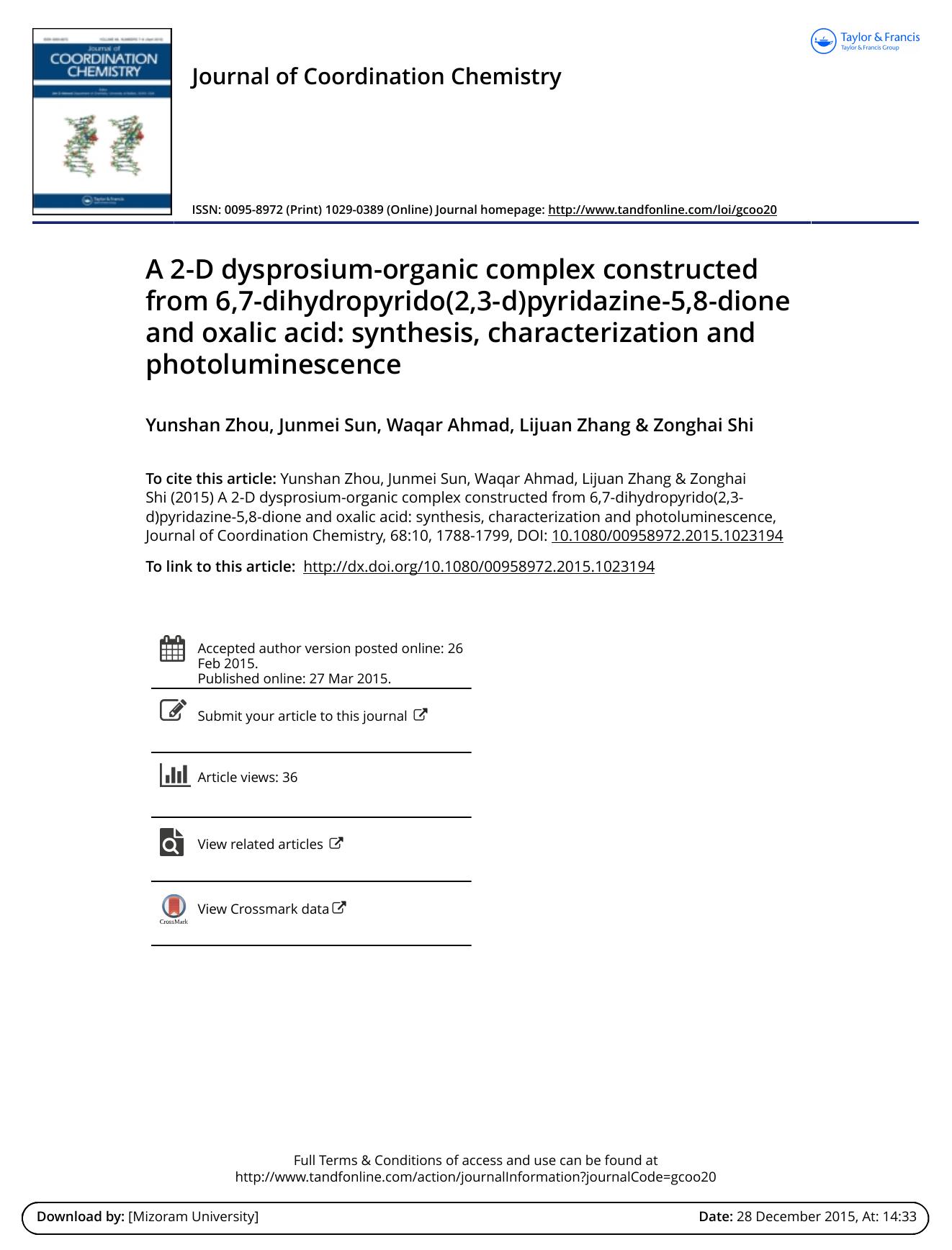 A 2-D dysprosium-organic complex constructed from 6,7-dihydropyrido(2,3-d)pyridazine-5,8-dione and oxalic acid: synthesis, characterization and photoluminescence by Yunshan Zhou