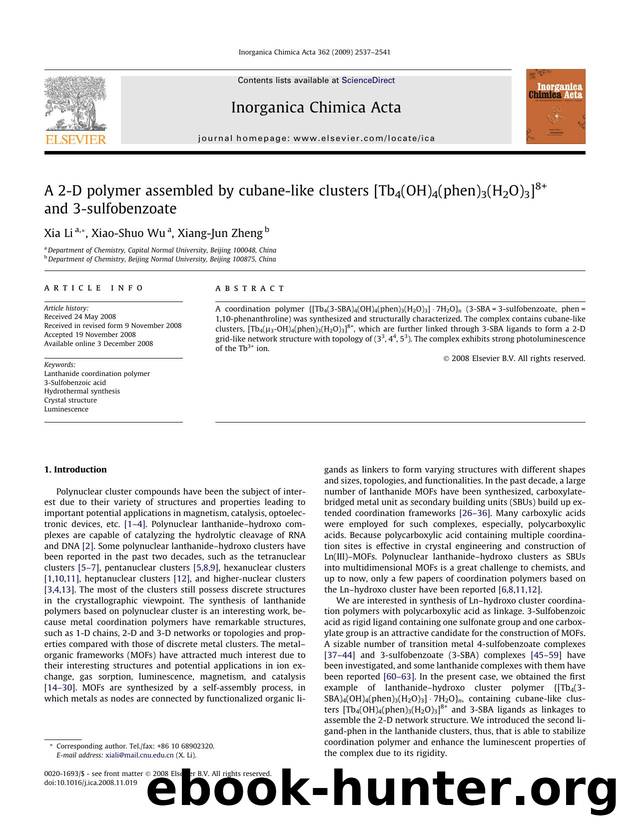 A 2-D polymer assembled by cubane-like clusters [Tb4(OH)4(phen)3(H2O)3]8+ and 3-sulfobenzoate by Xia Li; Xiao-Shuo Wu; Xiang-Jun Zheng