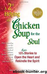 A 2nd Helping of Chicken Soup for the Soul by Jack Canfield & Mark Victor Hansen