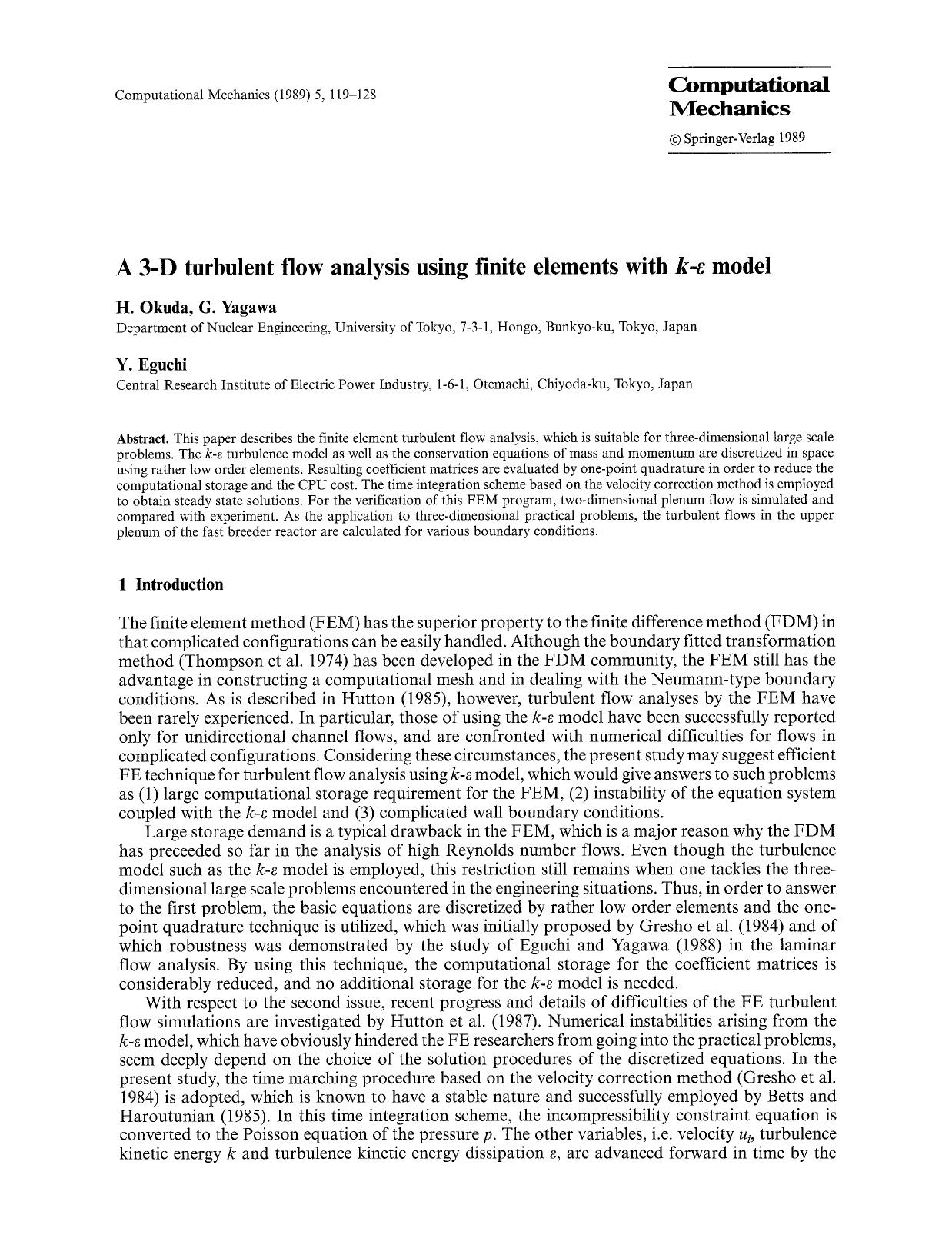 A 3-D turbulent flow analysis using finite elements with <Emphasis Type="Italic">k-&#x03B5; <Emphasis> model by Unknown