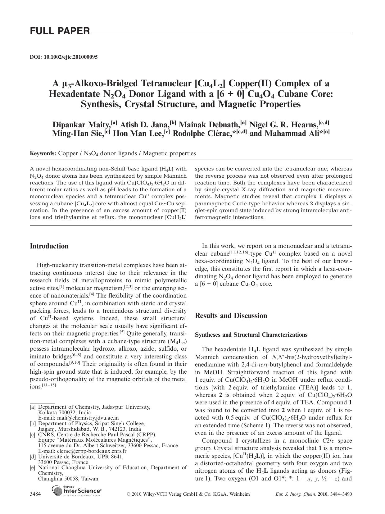 A 3AlkoxoBridged Tetranuclear [Cu4L2] Copper(II) Complex of a Hexadentate N2O4 Donor Ligand with a [6 + 0] Cu4O4 Cubane Core: Synthesis, Crystal Structure, and Magnetic Properties by Unknown