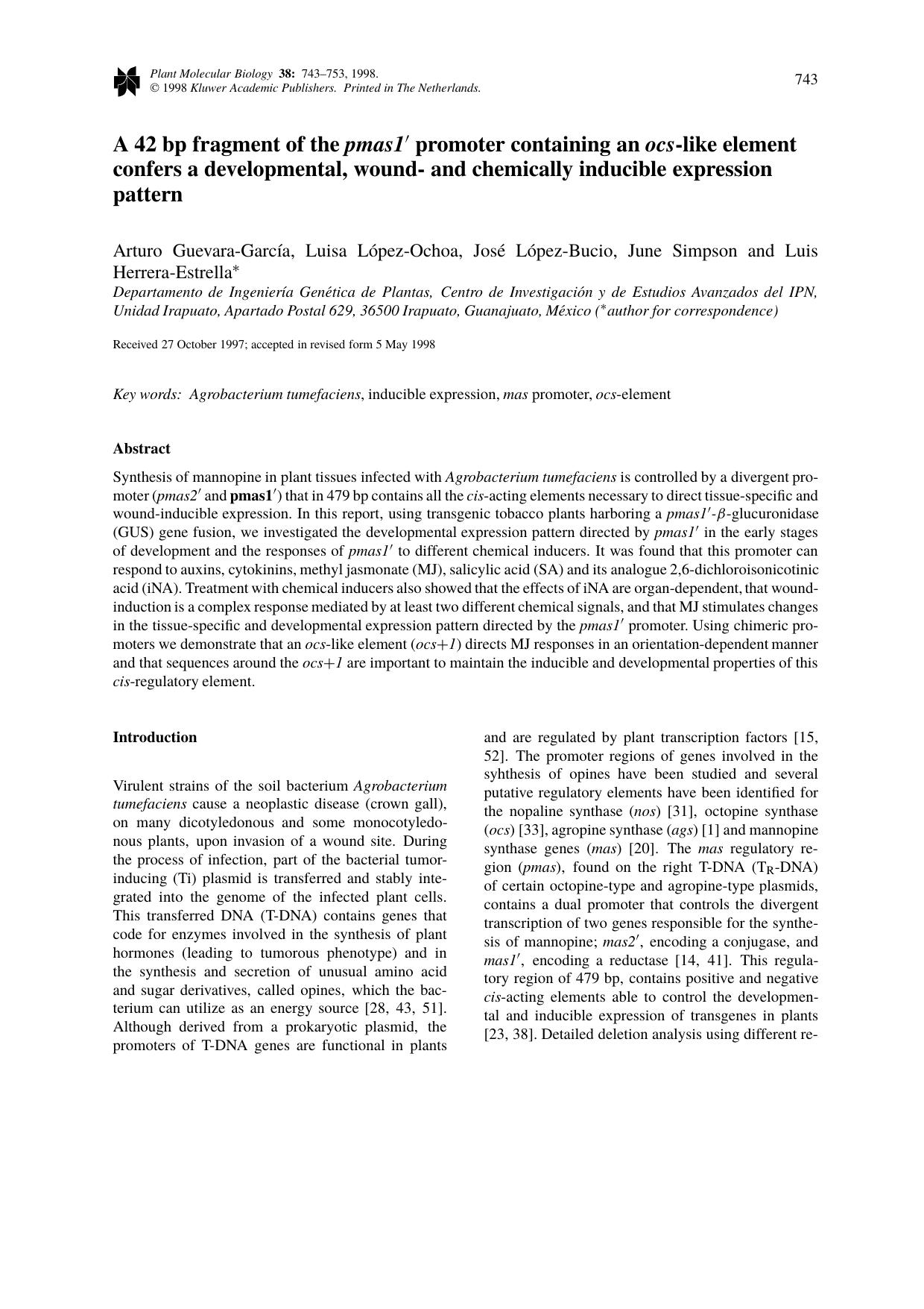 A 42 bp fragment of the pmas1′ promoter containing an ocs-like element confers a developmental, wound- and chemically inducible expression pattern by Unknown