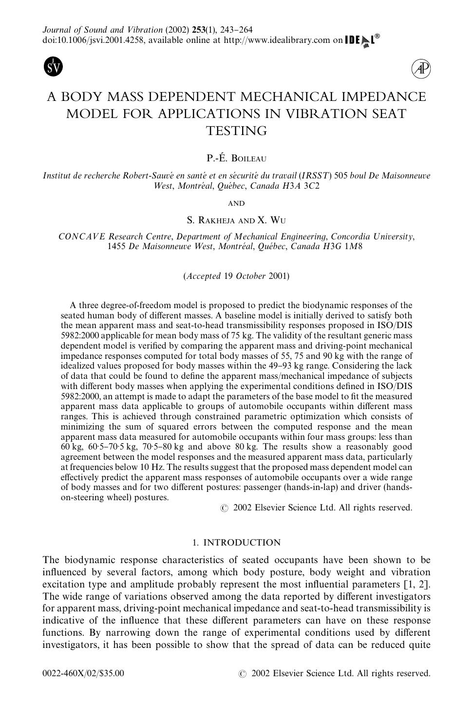 A BODY MASS DEPENDENT MECHANICAL IMPEDANCE MODEL FOR APPLICATIONS IN VIBRATION SEAT TESTING by BOILEAU P.-E. et al