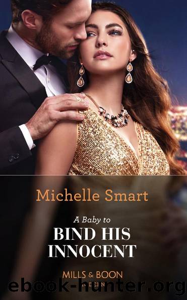 A Baby To Bind His Innocent (Mills & Boon Modern) (The Sicilian Marriage Pact, Book 1) by Michelle Smart