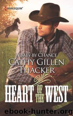 A Baby by Chance by Cathy Gillen Thacker