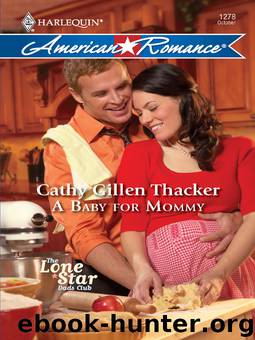 A Baby for Mommy by Cathy Gillen Thacker