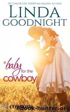 A Baby for the Cowboy (Triple C Cowboys Book 2) by Linda Goodnight
