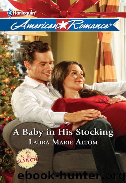 A Baby in His Stocking by Altom Laura Marie