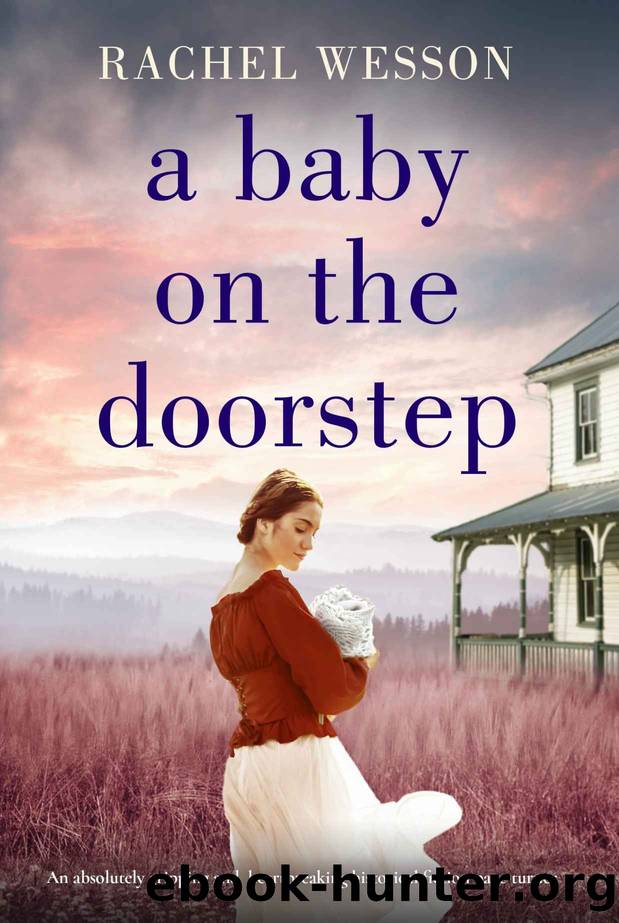 A Baby on the Doorstep: An absolutely gripping and heartbreaking historical fiction page-turner by Rachel Wesson