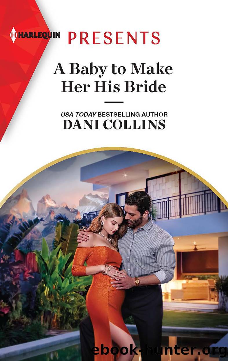 A Baby to Make Her His Bride by Dani Collins