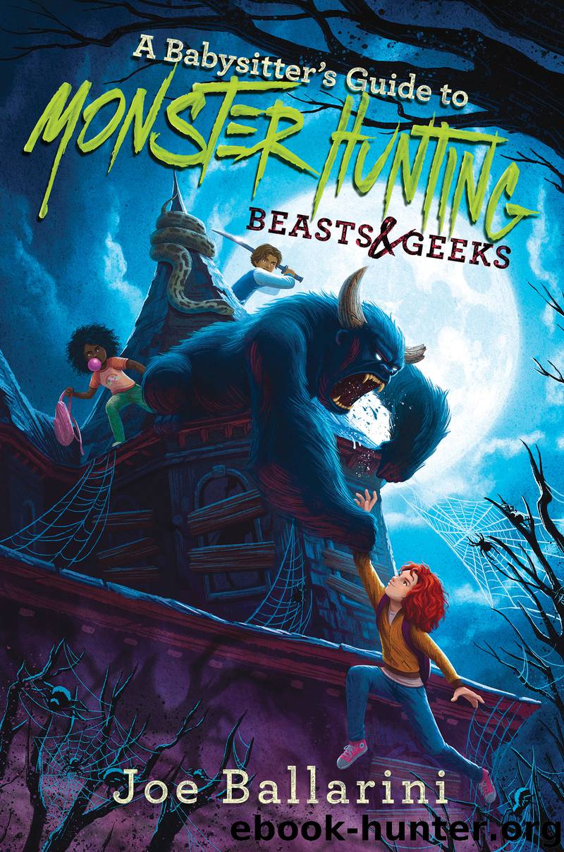 A Babysitter's Guide to Monster Hunting #2 by Joe Ballarini