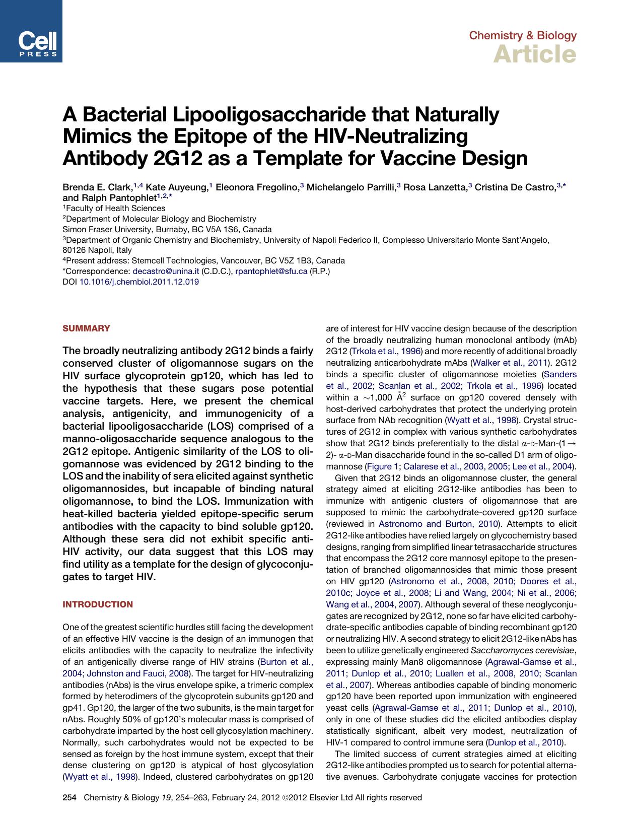 A Bacterial Lipooligosaccharide that Naturally Mimics the Epitope of the HIV-Neutralizing Antibody 2G12 as a Template for Vaccine Design by unknow