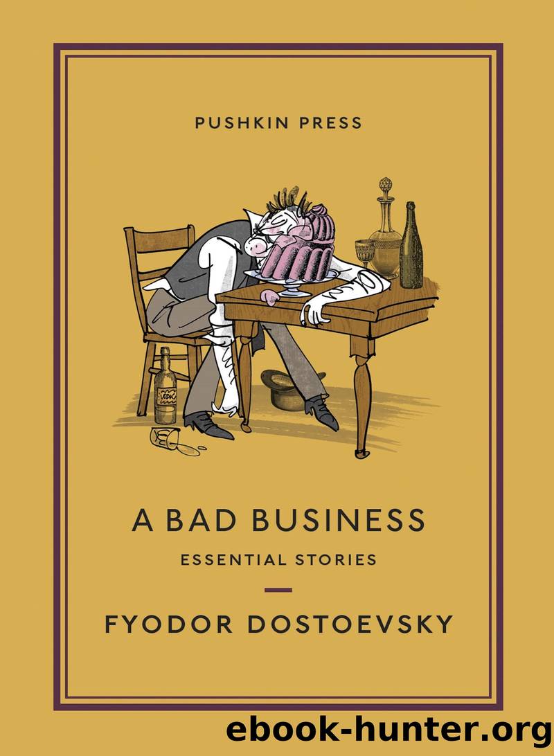 A Bad Business by Fyodor Dostoevsky