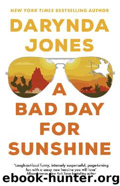 A Bad Day for Sunshine (Sunshine Vicram) by Darynda Jones