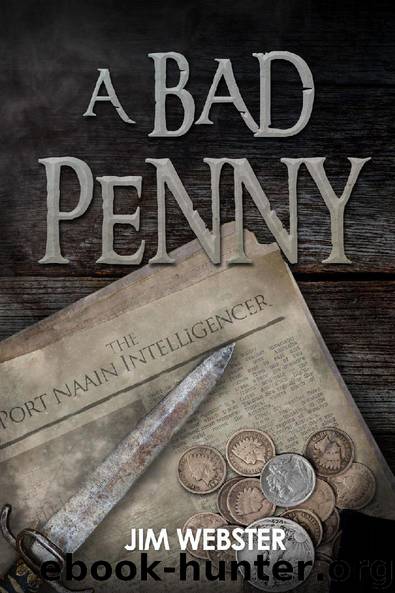 A Bad Penny by Jim Webster