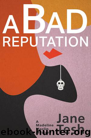A Bad Reputation by Jane Tesh