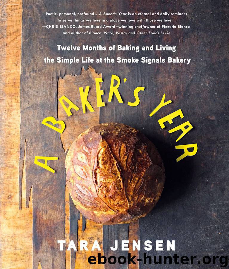 A Baker's Year by Tara Jensen
