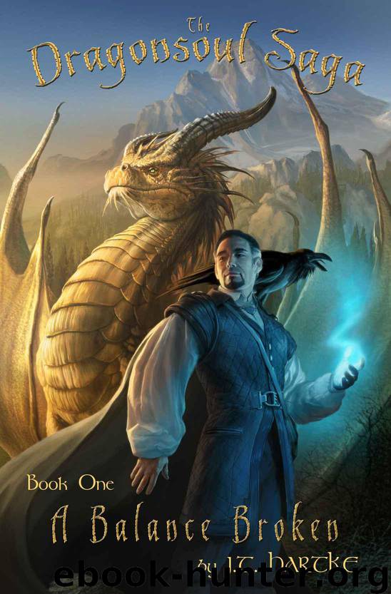 A Balance Broken (Dragonsoul Saga) by Hartke J.T